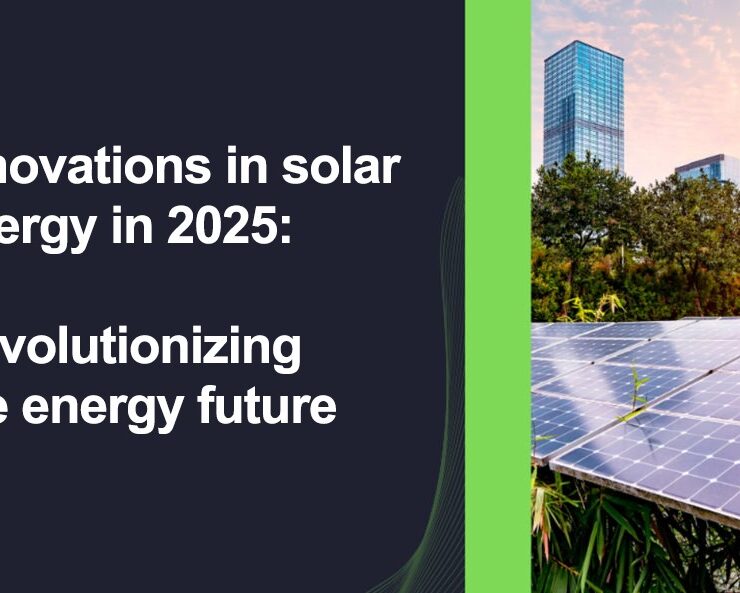 Innovarions in solar
